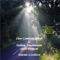 clear limitign beliefs for holistic practicitioners audio